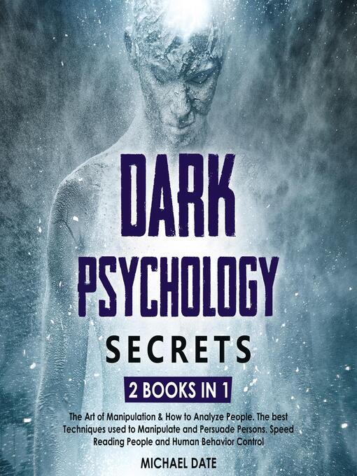 Title details for Dark Psychology Secrets by Michael Date - Wait list